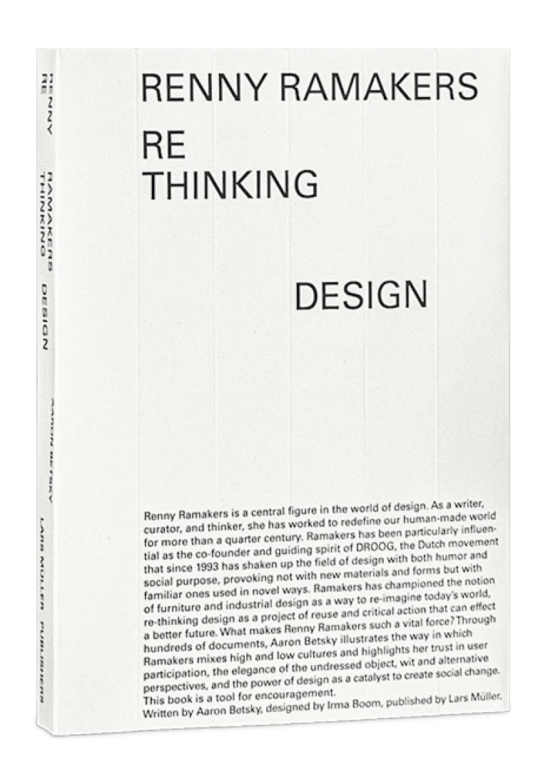 Renny Ramakers Re Thinking Design