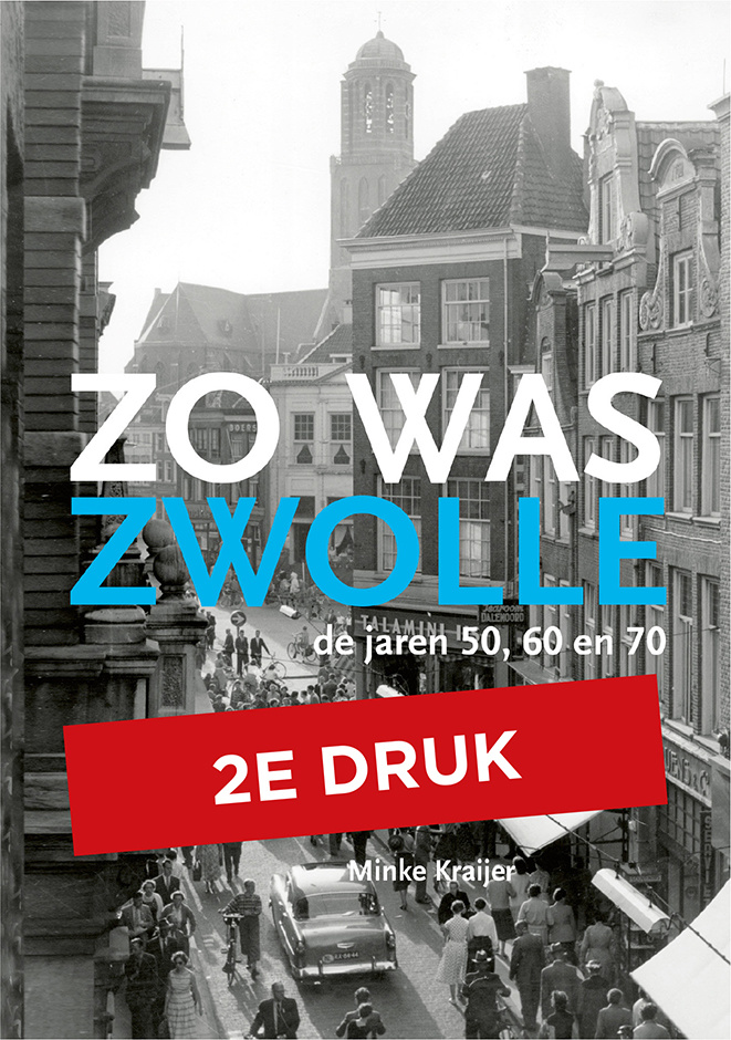 Zo was Zwolle